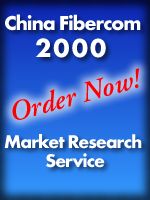 China Fibercom 2000: Market Research Service